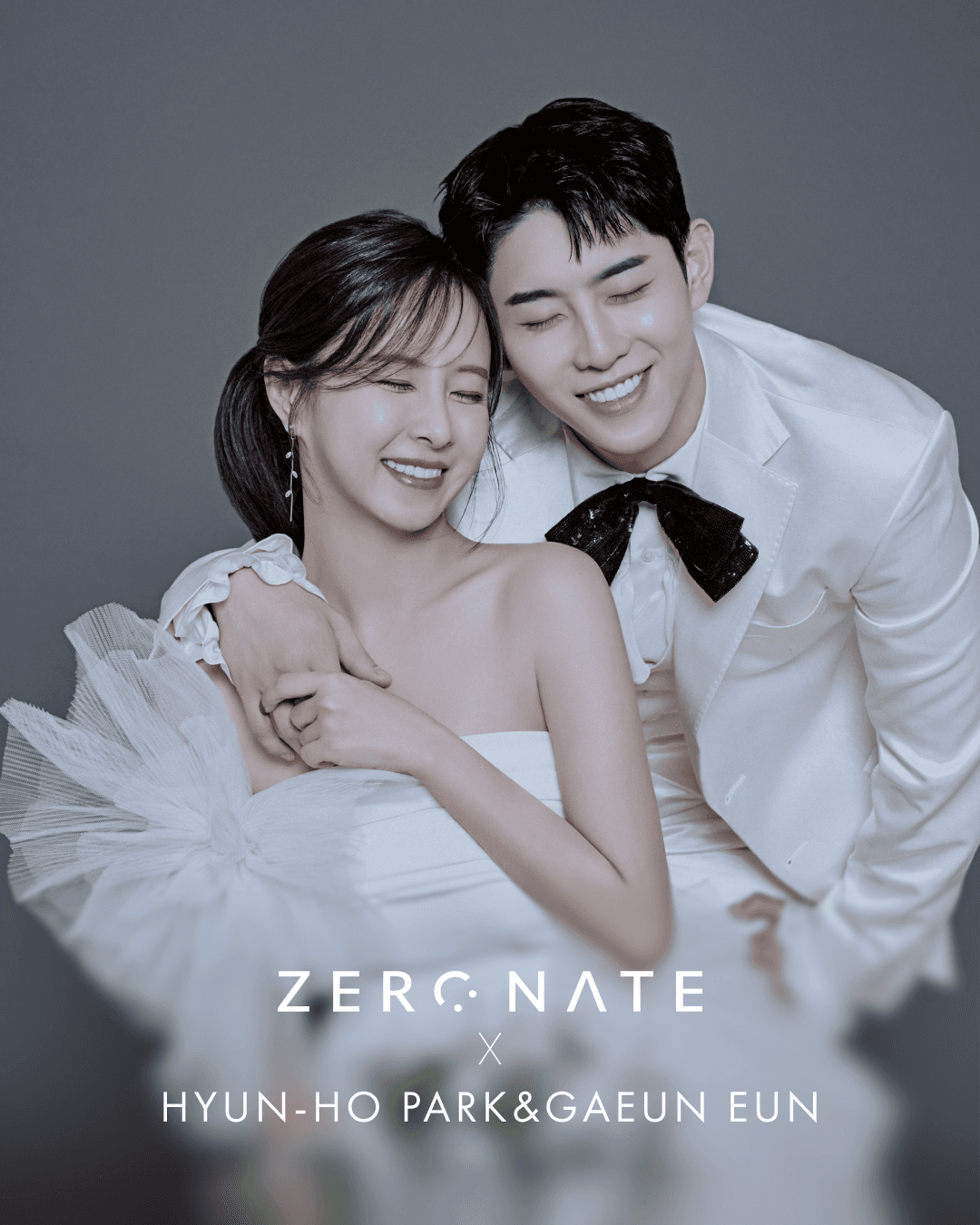 ZERONATE X HYUNHO PARK & GAEUN EUN
